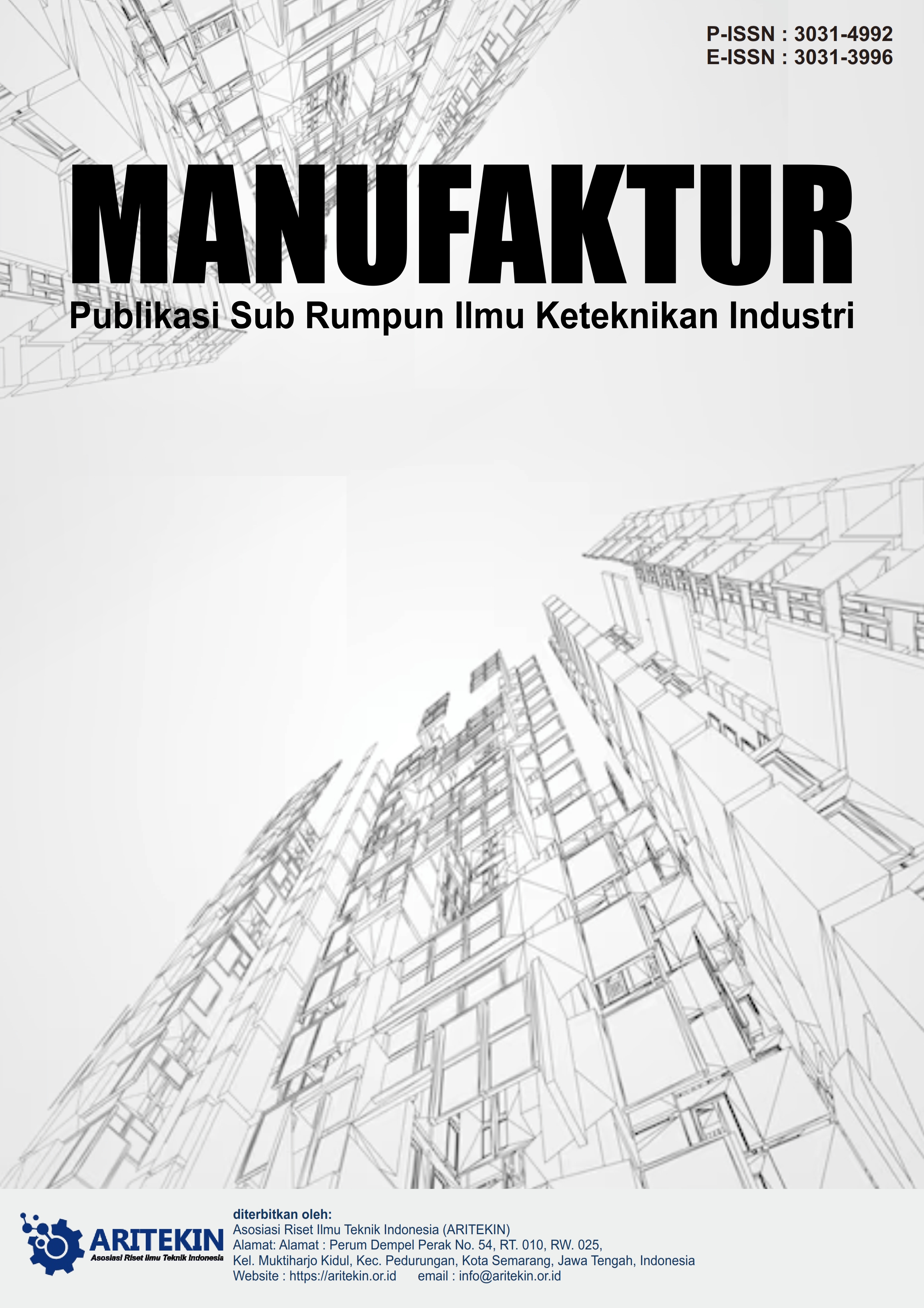 					View Vol. 2 No. 3 (2024): September : Manufaktur : Publikasi Sub Rumpun Ilmu Keteknikan Industri
				